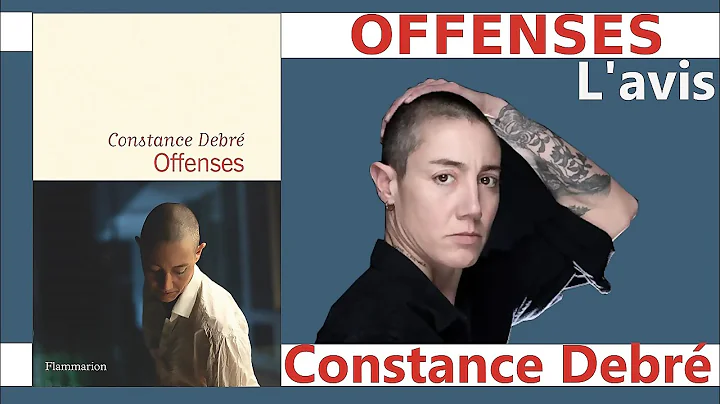 Offenses, de Constance Debr