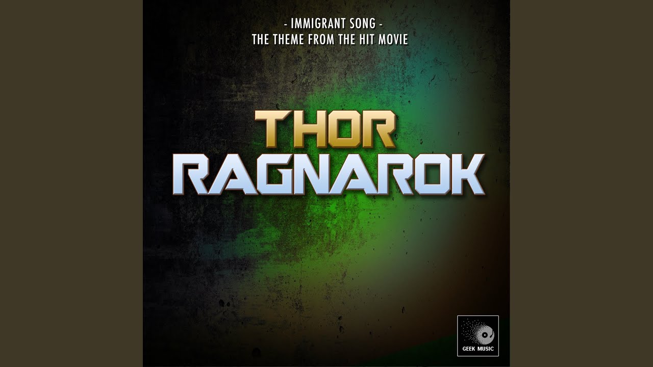 Immigrant Song (From "Thor: Ragnarok")