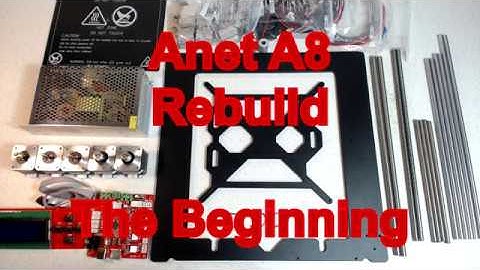 Anet A8 to Prusa i3 mk2s Rebuild - The Beginning