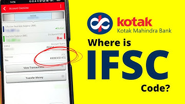 How to See IFSC Code in Kotak Bank App? | Kotak Bank App IFSC Code