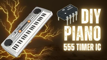 DIY Electronic Piano Circuit on Breadboard | Simple 555 piano | How to make Piano |@NZElectro