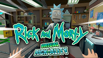 Rick & Morty Virtual Rick-ality Full Main Game Walkthrough Video [1080p 60fps PC VR Oculus Quest 2]
