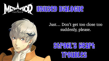 Metaphor: ReFantazio Unused Dialogue - Strohl’s Heart Troubles