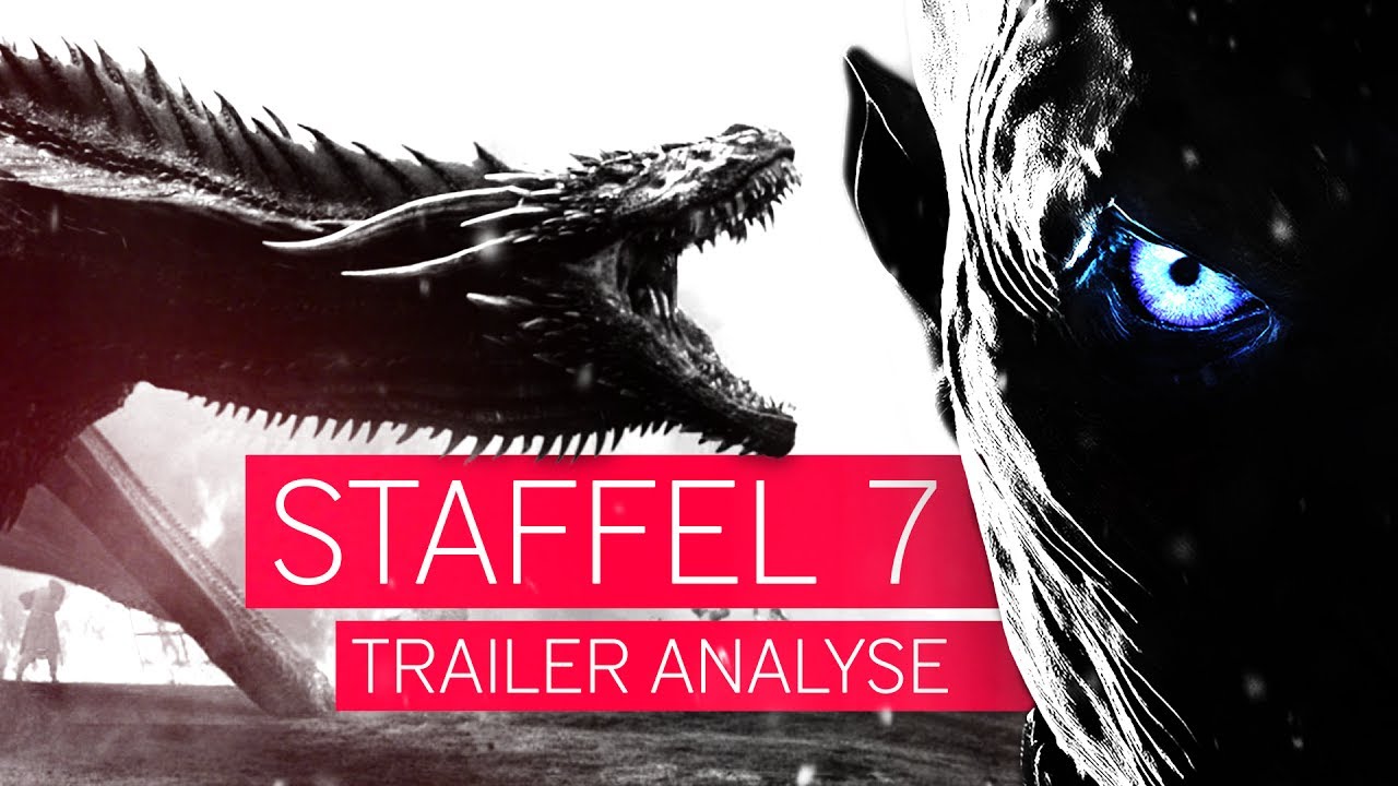 Game Of Thrones Trailer Staffel 7 Game Of Thrones Trailer Staffel 7