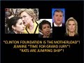 “Clinton Foundation Is The Motherload”, Judge “IT’S TIME FOR A GRAND JURY”! Hillary To Be Indicted