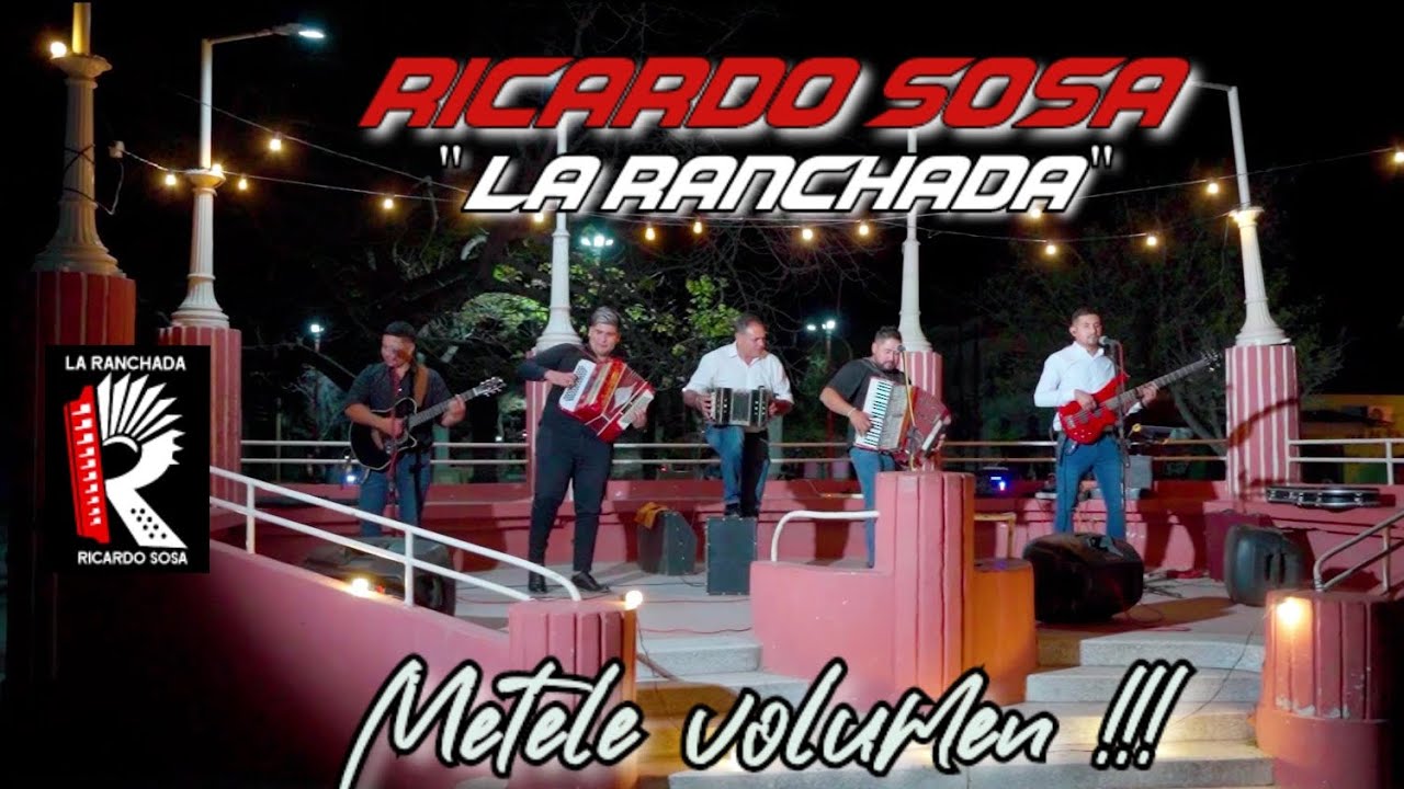 RICARDO SOSA LA RANCHADA 2023 METELE VOLUMEN!!! VIDEO CLIP