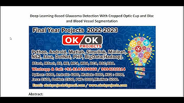 Deep Learning Based Glaucoma Detection With Cropped Optic Cup and Disc and Blood Vessel Segmentation