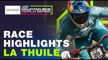 RACE HIGHLIGHTS | Elite Men | La Thuile Round 5 | UCI Downhill World Cup
