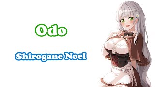 [Shirogane Noel] - 踊 (Odo) / Ado