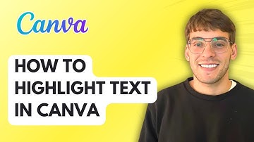 How to Highlight Text in Canva [2025 Guide]