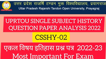 #uprtou #Single Subject History Question Paper#CSSHY-02