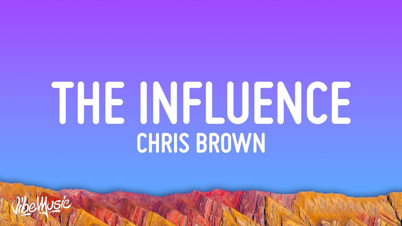 Chris Brown - Under The Influence (Lyrics) | Your body language speaks to me