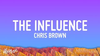 Chris Brown - Under The Influence (Lyrics) | Your body language speaks to me Resimi