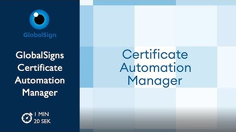 Certificate Automation Manager