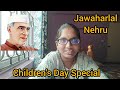 Children's Day Special Jawaharlal Nehru