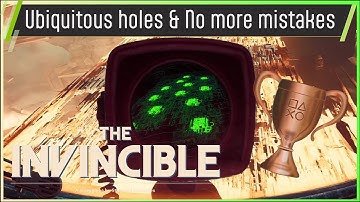 The Invincible - 🏆Ubiquitous Holes & 🏆No more mistakes - Trophy Guide PS5