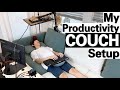My Productivity COUCH Setup | WORLD FIRST