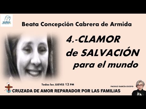 4.-CLAMOR de SALVACIÓN para el mundo