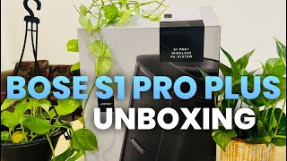 Bose S1 Pro Plus🗿/ Unboxing