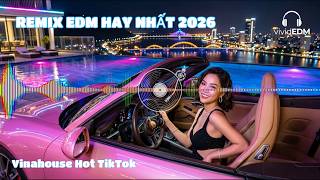 Best Edm Remixes 2026  Remix Edm Hay Nht 2026  Best Edm Remix 2026  Ultimate Pool Party Mix