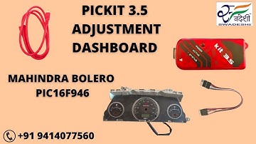 PICKIT 3.5 METER ADJUSTMENT | MAHINDRA BOLERO PIC16F946
