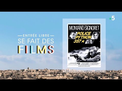 Entrée Libre se fait des films : « Police Python 357 »