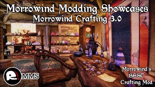Morrowind Modding Showcases - Morrowind Crafting 3.0