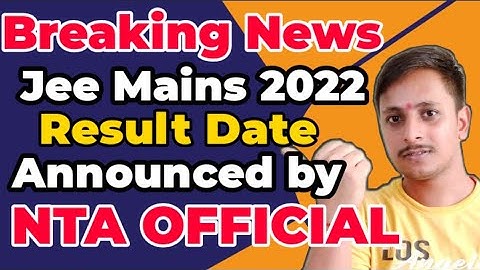 😰Jee Mains 2022 (June Attempt) Result Update By NTA OFFICIAL