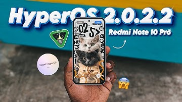 Redmi Note 10 Pro - HyperOS 2.0.2.2 Android 15 Update!