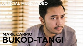 Video thumbnail of "BUKOD-TANGI by MARK CARPIO (OFFICIAL MUSIC VIDEO)"