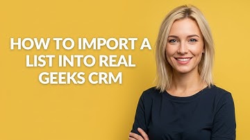 How to Import a List Into Real Geeks Crm - Julia