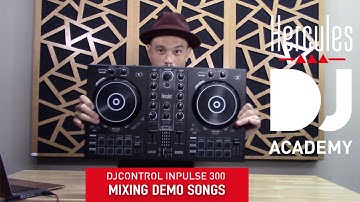 Mixing demo songs (day 2, 3/3) - DJ Academy - DJControl Inpulse 300