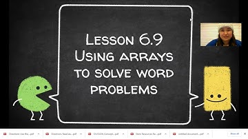 Lesson 6.9 Using arrays to solve word problems