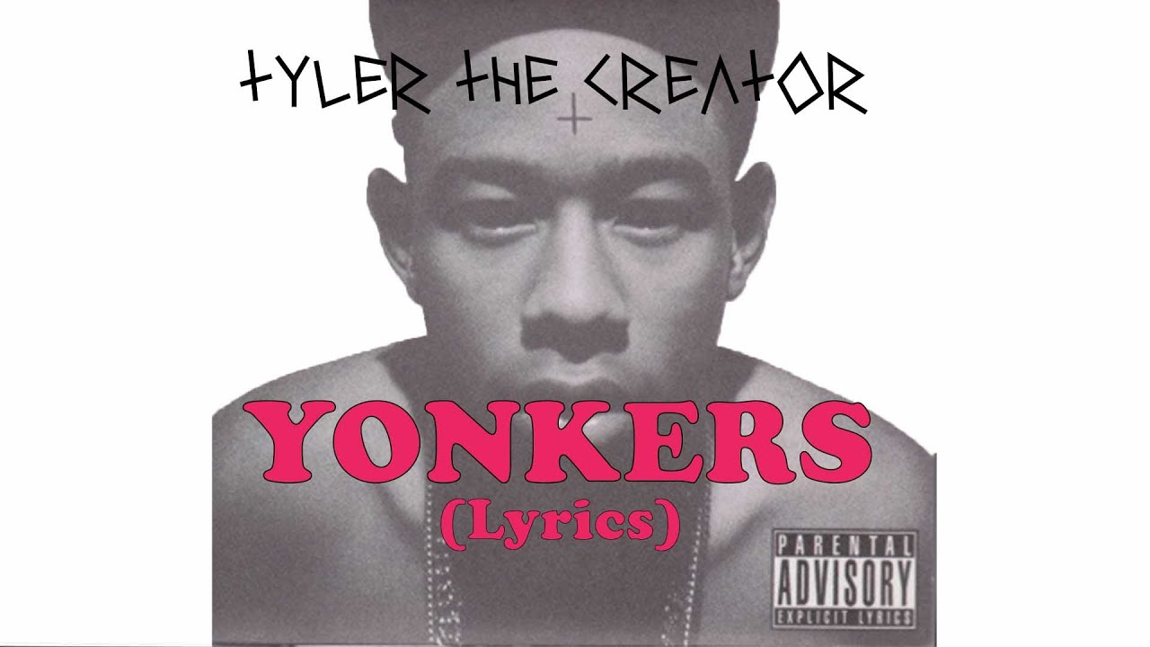 Tyler The Creator - Yonkers *FULL VERSION* (LYRICS ON THE SCREEN) - YouTube