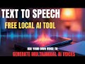 Best Free Text to Speech AI Voice Generator - Local Install 2024 Tutorial