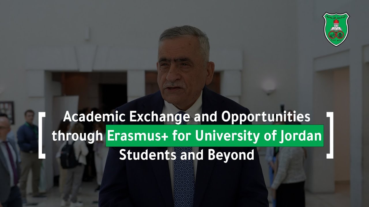 Exchange Student Program Jordan Academic Exchange and Opportunities through Erasmus+ for University of ...