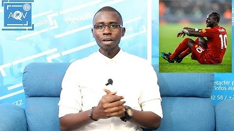 "Bonne nouvelle pour Liverpool et Sadio Mané après sa blessure" VISION SPORT N°25