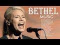 Best Inspiring Bethel Music Gospel Songs 2020 Medley🙌Motivational Christian Gospel Songs Ever