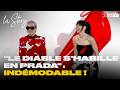 « Le diable s’habille en Prada » : les secrets d’un film indémodable