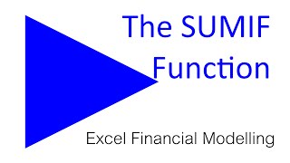 Excel: SUMIF Function