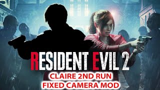 Resident Evil 2 Remake Claire B Fixed Camera Mod