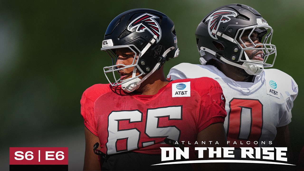 Thumbnail for On The Rise | S6E6 | Training camp battles set the standard for the 2026 Atlanta Falcons roster