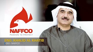 Interview with Eng. Khalid Al Khatib; CEO of NAFFCO