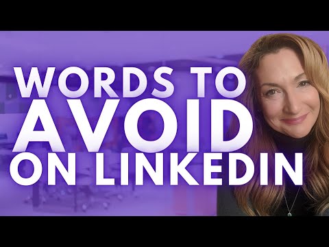 STOP Using These 3 Words On Your LinkedIn Profile