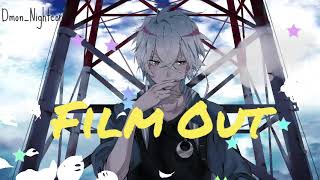 ◤Nightcore◢ ↬ Film Out - BTS