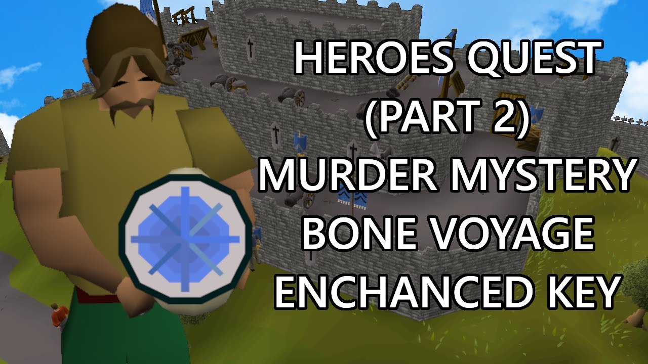 OSRS with no guides Heroes Quest (part 2), Murder Mystery,