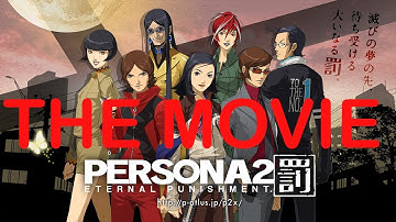 Persona 2 Eternal Punishment THE MOVIE