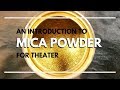 Mica Powder Basics - Scenic Art