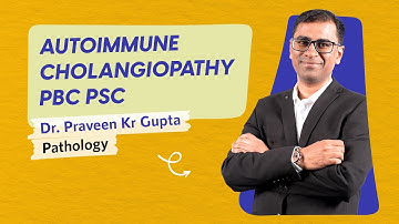 What is Autoimmune Cholangiopathy? Let