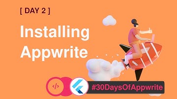 2️⃣ #30DaysofAppwrite - Installing Appwrite